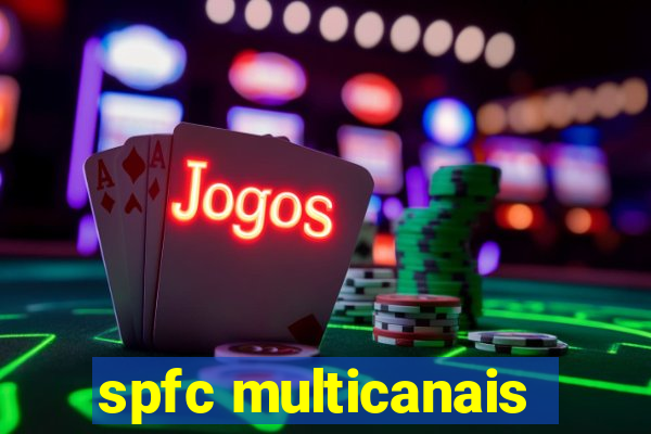 spfc multicanais